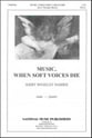 Music When Soft Voices Die SSAA choral sheet music cover